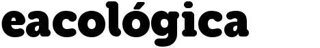 preview image of the Eacologica Round Slab font