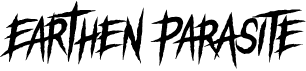preview image of the Earthen Parasite font