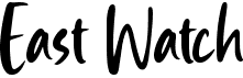 preview image of the East Watch font