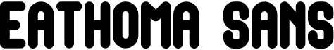 preview image of the Eathoma Sans font