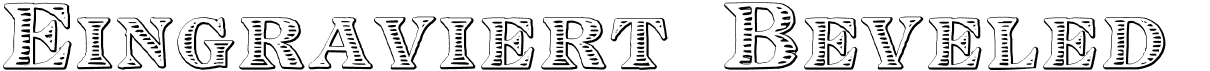 preview image of the Eingraviert Beveled font