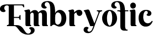 preview image of the Embryotic font