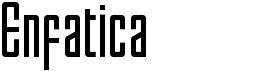 preview image of the Enfatica font