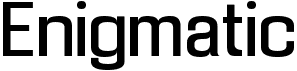 preview image of the Enigmatic font