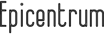 preview image of the Epicentrum font