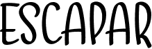 preview image of the Escapar font
