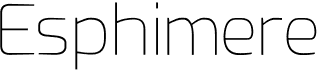 preview image of the Esphimere font
