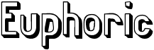 preview image of the Euphoric BRK font
