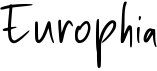 preview image of the Europhia font