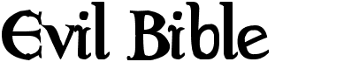 preview image of the Evil Bible font