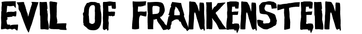 preview image of the Evil of Frankenstein font