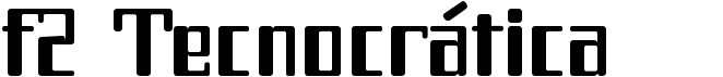 preview image of the F2 Tecnocrática font