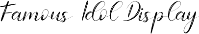 preview image of the Famous Idol Display font
