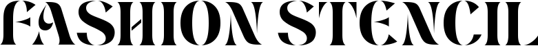 preview image of the Fashion Stencil font