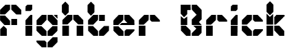 preview image of the Fighter Brick font