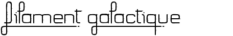 preview image of the Filament Galactique font
