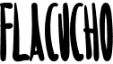 preview image of the Flacucho font