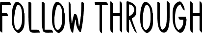 preview image of the Follow Through font