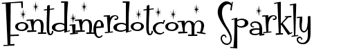 preview image of the Fontdinerdotcom Sparkly font