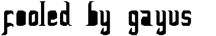 preview image of the Fooled by Gayus font