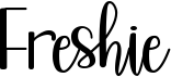 preview image of the Freshie font