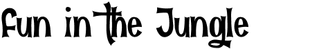 preview image of the Fun in the Jungle font