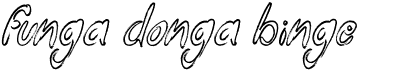 preview image of the Funga Donga Binge font