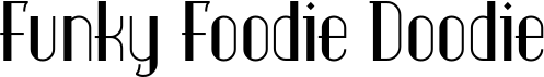 preview image of the Funky Foodie Doodie font