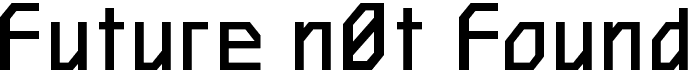 preview image of the Future n0t Found font