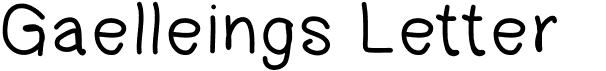 preview image of the Gaelleings Letter font