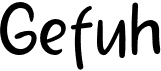 preview image of the Gefuh font