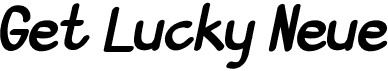 preview image of the Get Lucky Neue font