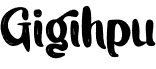 preview image of the Gigihpu font