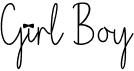 preview image of the Girl Boy font