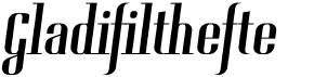 preview image of the Gladifilthefte font