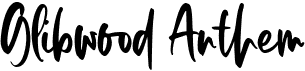 preview image of the Glibwood Anthem font
