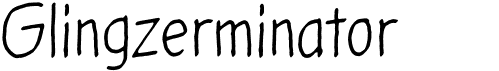 preview image of the Glingzerminator font
