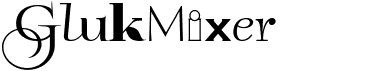 preview image of the GlukMixer font