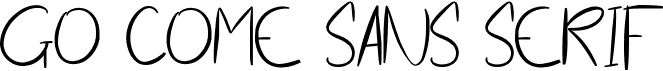preview image of the Go Come Sans Serif font