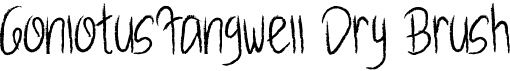 preview image of the GonlotusFangwell Dry Brush font