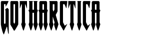 preview image of the Gotharctica font