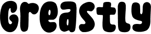 preview image of the Greastly font