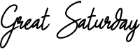 preview image of the Great Saturday font