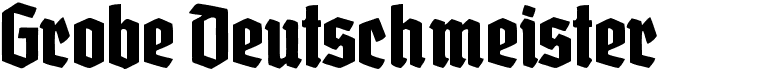 preview image of the Grobe Deutschmeister font