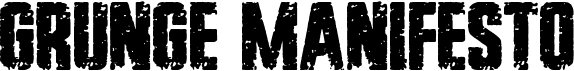 preview image of the Grunge Manifesto font