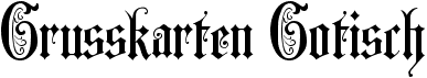 preview image of the Grusskarten Gotisch font