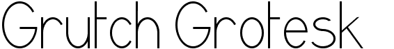 preview image of the Grutch Grotesk font