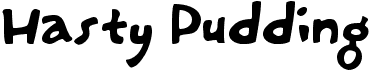 preview image of the Hasty Pudding font