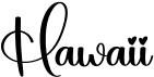 preview image of the Hawaii font