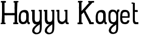 preview image of the Hayyu Kaget font